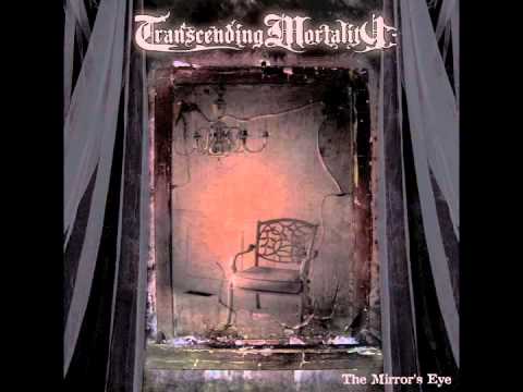 Transcending Mortality - Withering