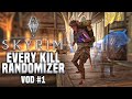 Skyrim But Kills Randomize My Weapon - VOD 1