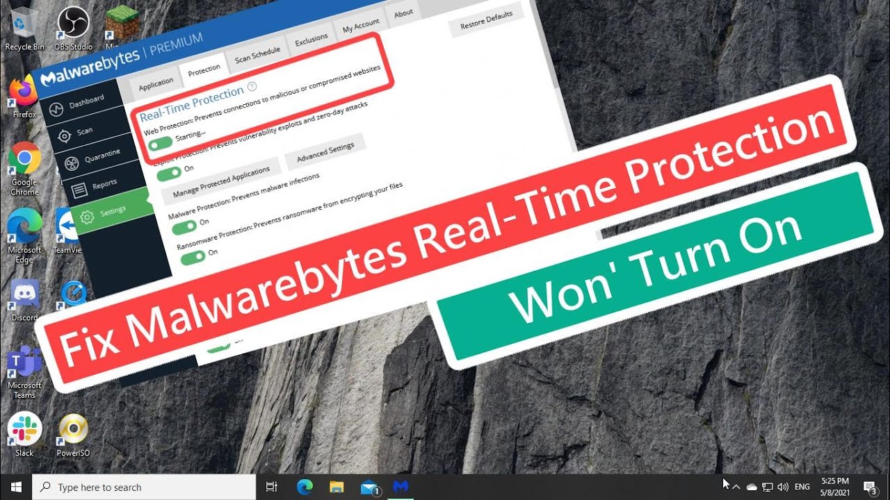 Fix Malwarebytes Real Time Protection Won’t Turn On