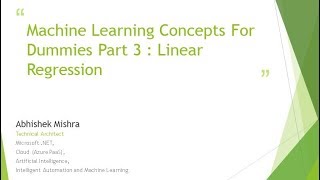 Machine Learning Concepts For Dummies Part 3 - Linear Regression Basics