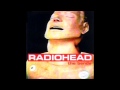 Radiohead - Bullet proof I wish I was 