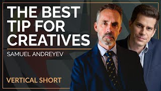 The Best Tip to Anyone Who Wants to Produce Anything | Samuel Andreyev & Jordan B Peterson #shorts
