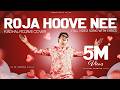 Roja Hoove Nee Cover Version Roja Kannada Vijay Prakash A R Rahman Dr V Nagendra Prasad