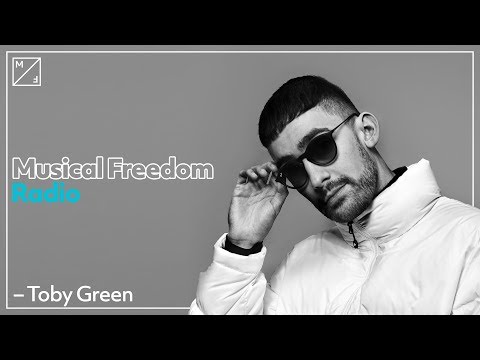 Toby Green - Musical Freedom Radio Residency [April]