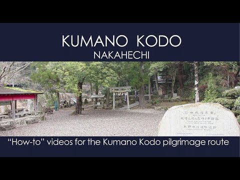 Takijiri-oji & Kumano Kodo Kan Pilgrimage Center: Kumano Kodo How-to Series