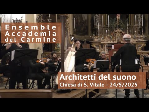 Architetti del suono - Laboratorio di prassi esecutiva del '700 a cura di Petr Zejfart