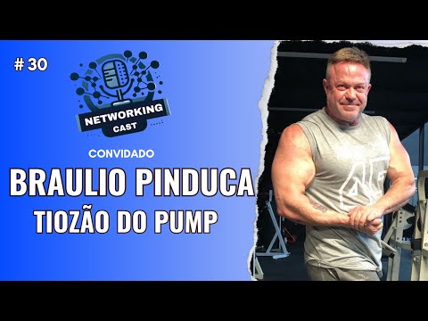 PodCast #30 - Braulio Pinduca
