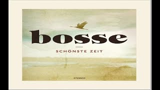 Bosse - Schönste Zeit [LIVE] | Stadthalle Braunschweig 03.06.2017