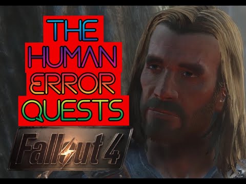 The Synth Killers of Covenant - Human Error [ Fallout 4 Quests and Rewards ]