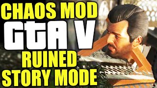 The GTA V Chaos Mod ruined story mode