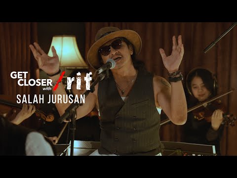 GET CLOSER with /rif - SALAH JURUSAN
