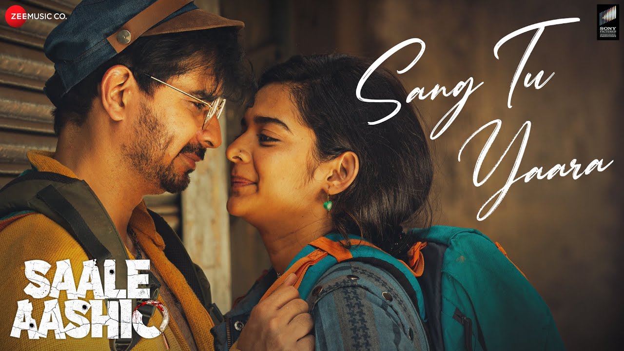 Sang Tu Yaara Lyrics | Saale Aashiq | Raj Barman