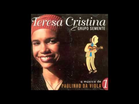 Meu Mundo É Hoje (Eu Sou Assim) - Teresa Cristina e Grupo Semente