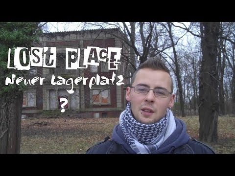 Lost Place und neuer Lagerplatz?