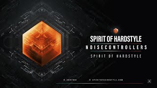 Noisecontrollers - Spirit Of Hardstyle