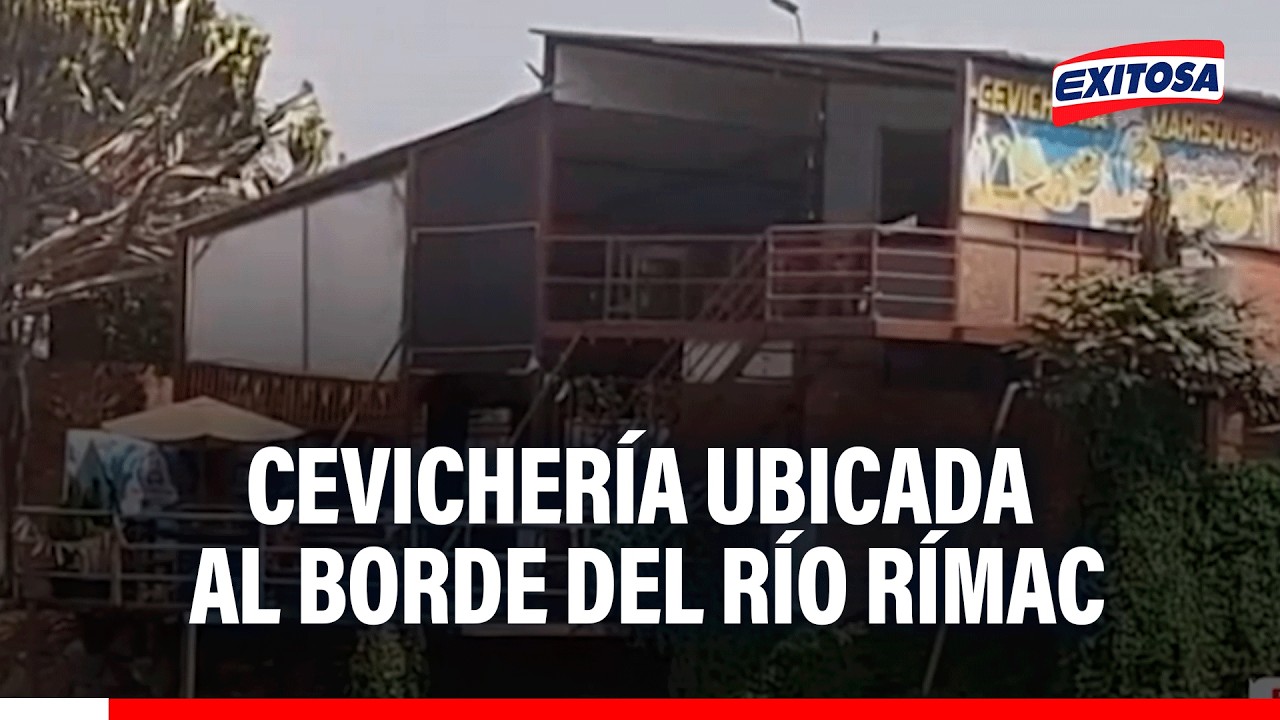 🔴🔵 Alarma en Huachipa: cevichería ubicada al borde del río Rímac
