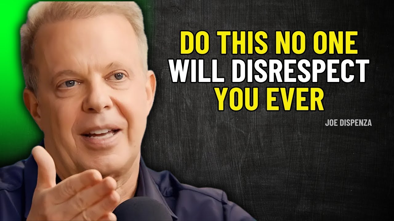 No One Will DISRESPECT You Ever – Just Do This (Life Lessons) | Dr Joe Dispenza Motivation