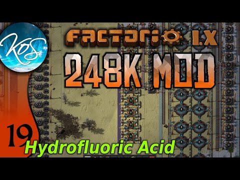 Factorio 248k Mod 19 - HYDROFLUORIC ACID - Tips & Tricks