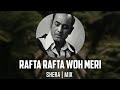 Rafta Rafta Woh Mere SherA Mix Full Song Mehdi Hassan Cover By Muhammad Ali