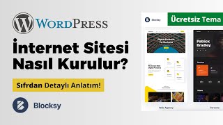 İnternet Sitesi Nasıl Kurulur? (İnternet Sitesi Yapma) WordPress Ücretsiz Blocks
