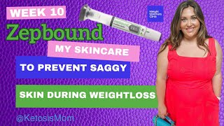 My Skincare Products during Weightloss: Tirzepatide - Zepbound Week 10