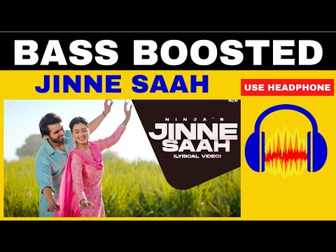 Jinne Saah: (BASS BOOSTED) | NINJA Happy Raikoti | New Punjabi Songs | Sound Master