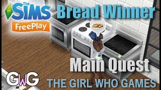 The Sims Freeplay- Bread Winner Quest