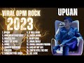 🤘Marko Rudio Viral Rock OPM Songs Playlist🎸Upuan| Philippines Playlist 2023 |Tawag ng Tanghalan 2023