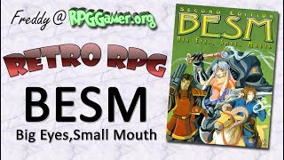 Retro RPG: Big Eyes, Small Mouth (BESM)