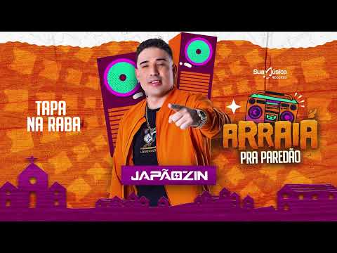 Japãozin - Tapa Na Raba