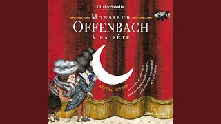 Mr Offenbach à la fête.Enregistrement studio.CD Didier Jeunesse