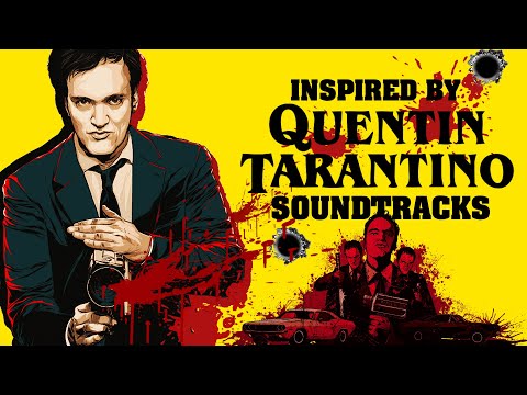 POV: You are in a Tarantino Movie Soundtrack 🎞️