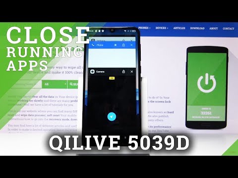 How to Turn Off Running Apps in Qilive 5039D – Release Memory