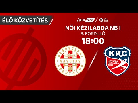 DVSC SCHAEFFLER – Kisvárda Master Good SE | női K&H Liga | 9. forduló