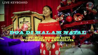 Download lagu DOA DI MALAM NATAL - CHRISTY ANGGELITA ||   LYRIC  AUDIO mp3