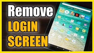 How to Remove Lock Screen PIN on your Amazon Fire HD 10 Tablet (Login No PIN)
