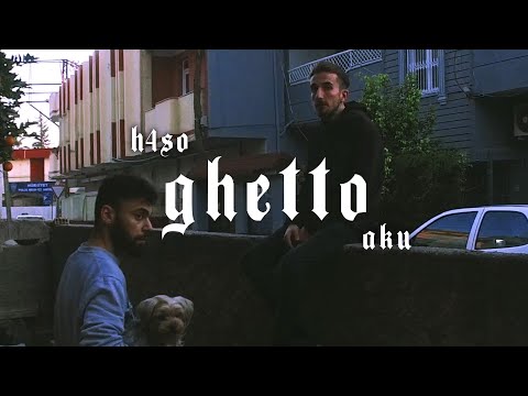 H4SO feat. Aku - Ghetto | AK Exclusive Video