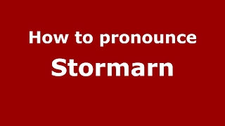 How to pronounce Stormarn