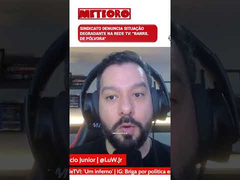 SINDICATO DENUNCIA SITUAÇÃO DEGRADANTE NA REDE TV: “BARRIL DE PÓLVORA”