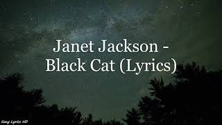 Janet Jackson - Black Cat (Lyrics HD)