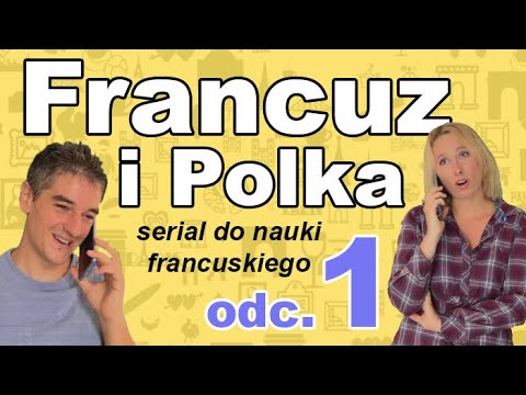 Małżeńskie perypetie | 🇫🇷 FRANCUZ I POLKA - serial do nauki francuskiego, odc. 1