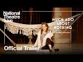 Much Ado About Nothing | Official Trailer | National Theatre