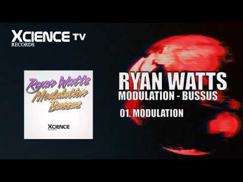 Ryan Watts - Modulation, Bussus (Preview Release #3)