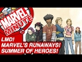 Marvel's Runaways! Summer of Heroes! - Marvel Minute 2017