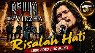 Download lagu Dewa19 Feat Virzha - Risalah Hati | Lagu Terbaik Dewa 19 mp3