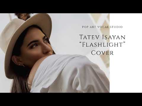 Tatev Isayan "Flashlight" (Cover) - [Pop Art Vocal Studio]