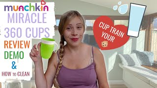 MUNCHKIN MIRACLE 360 CUPS REVIEW, DEMO & HOW TO CLEAN | How To Cup Train Your Baby 👶🏼 CUP TRAIN BABY