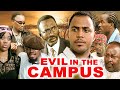 EVIL IN THE CAMPUS RAMSEY NOUAH STELLA DAMASUS CLEM OHAMEZE LATEST CLASSIC MOVIES 2025 Trending