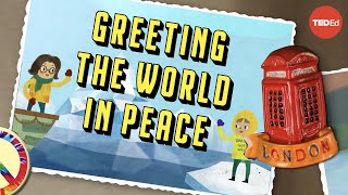 Greeting the world in peace – Jackie Jenkins TED-Ed