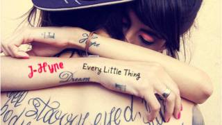j hype - every little thing